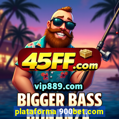 plataforma 900bet.com